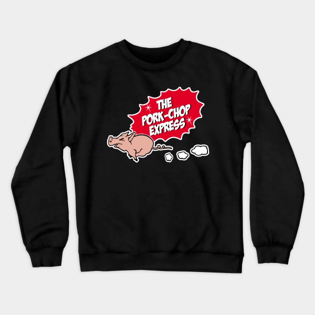 The pork chop express Crewneck Sweatshirt by SuperEdu